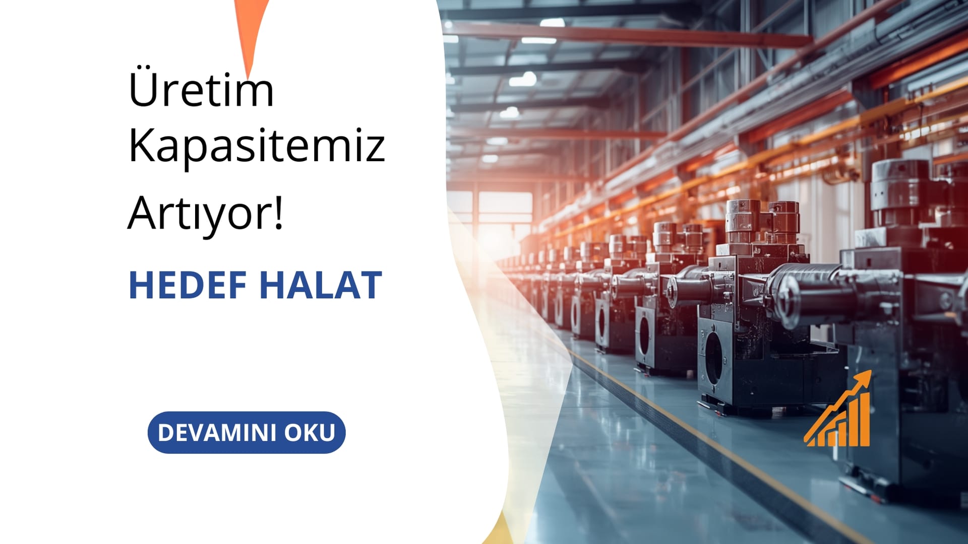 Hedef Halat erweitert die Produktionskapazität und Produktvielfalt haber görseli